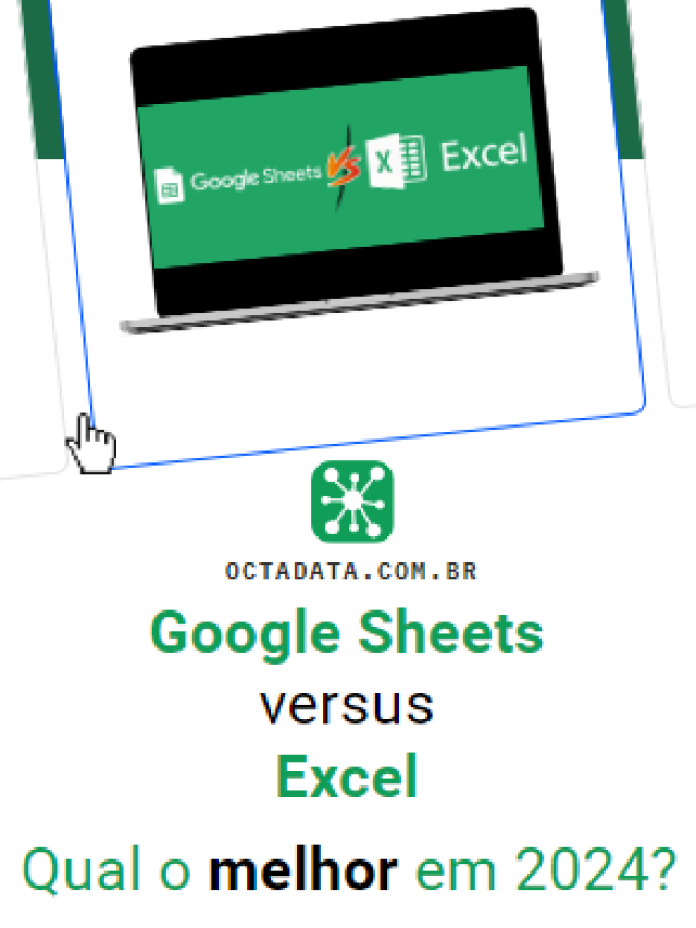 Google Sheets Ou Excel Qual A Melhor Op o Em 2024 Octadata Google sheets ou excel qual a melhor op o em 2024 octadata